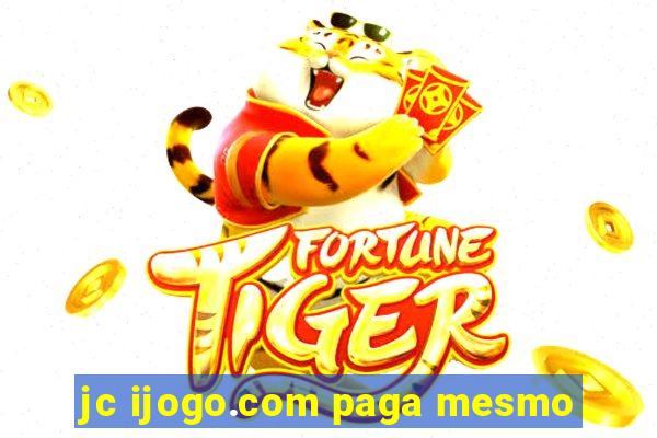 jc ijogo.com paga mesmo